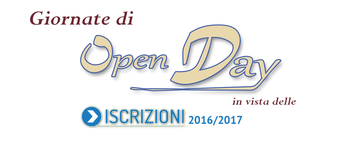 Giornate di Open Day Iscrizioni 2016-17